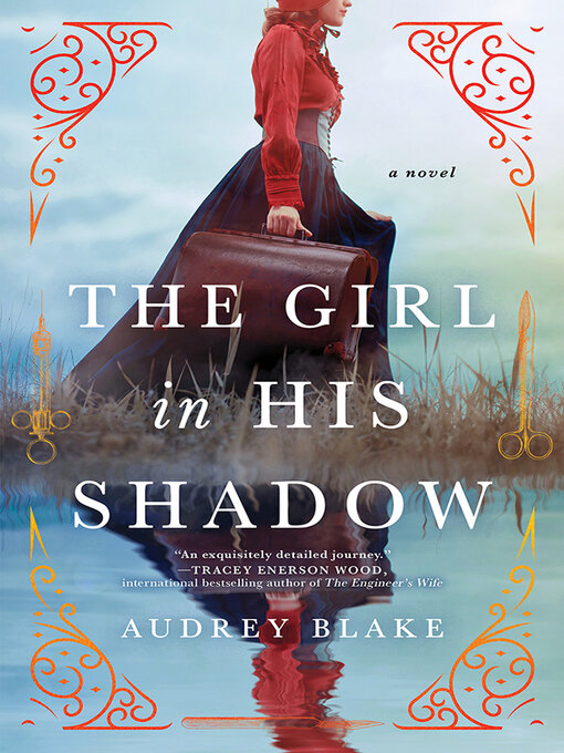 Détails du titre pour The Girl in His Shadow par Audrey Blake - Liste d'attente